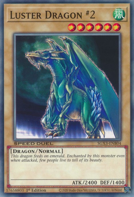 Luster Dragon #2 [SGX3-ENB04] Common | Gauntlet Hobbies - Angola
