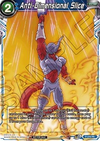 Anti-Dimensional Slice (Unison Warrior Series Tournament Pack Vol.3) (P-278) [Tournament Promotion Cards] | Gauntlet Hobbies - Angola