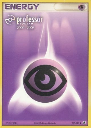 Psychic Energy (107/109) (2004 2005) [Professor Program Promos] | Gauntlet Hobbies - Angola