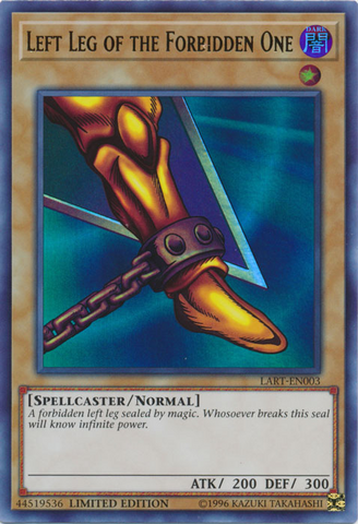 Left Leg of the Forbidden One [LART-EN003] Ultra Rare