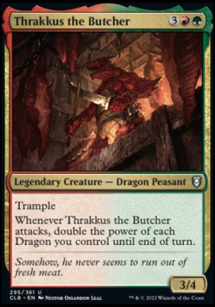 Thrakkus the Butcher [Commander Legends: Battle for Baldur's Gate] | Gauntlet Hobbies - Angola