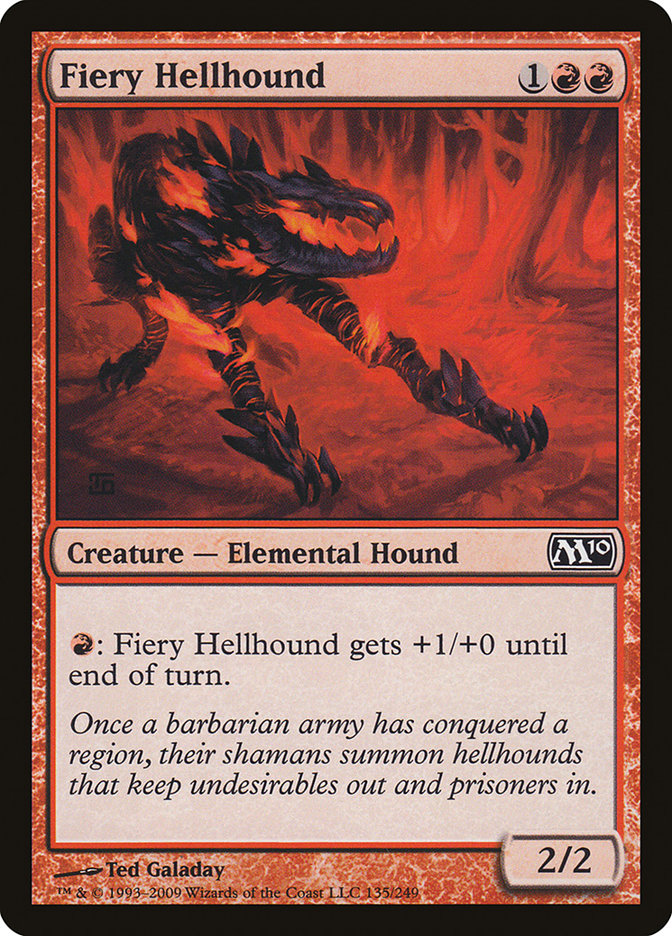 Fiery Hellhound [Magic 2010] | Gauntlet Hobbies - Angola