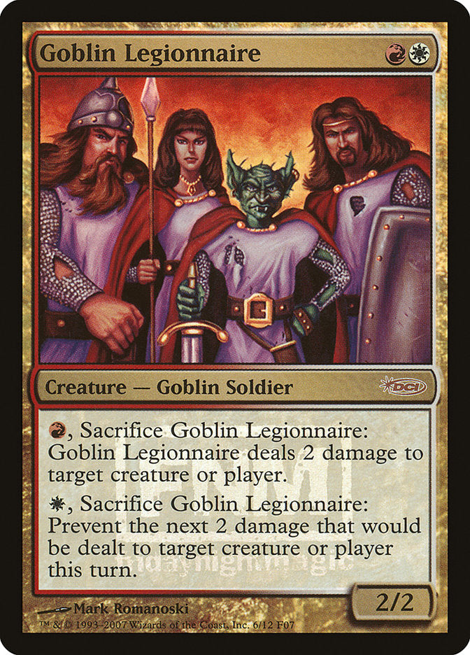 Goblin Legionnaire [Friday Night Magic 2007] | Gauntlet Hobbies - Angola