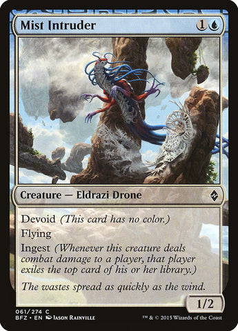 Mist Intruder [Battle for Zendikar]