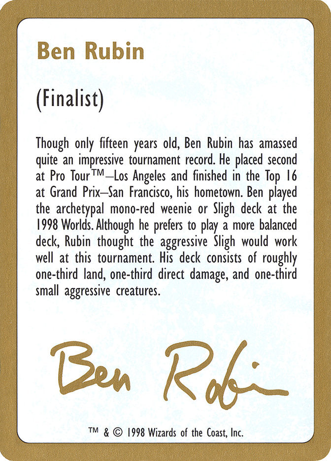 Ben Rubin Bio [World Championship Decks 1998] | Gauntlet Hobbies - Angola