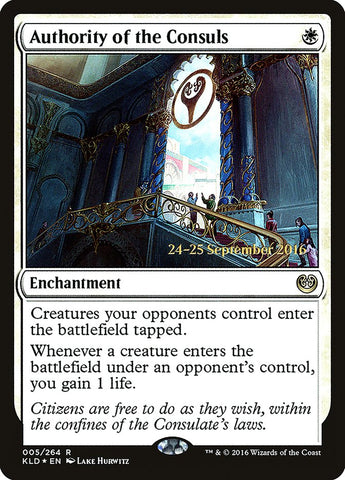 Authority of the Consuls [Kaladesh Prerelease Promos]