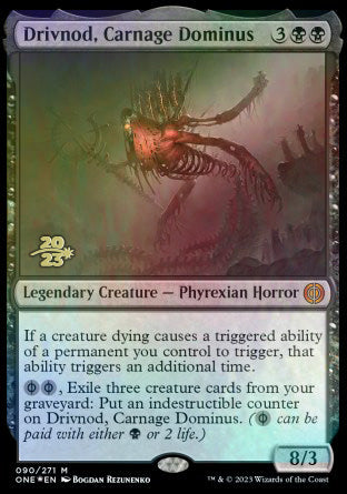 Drivnod, Carnage Dominus [Phyrexia: All Will Be One Prerelease Promos] | Gauntlet Hobbies - Angola