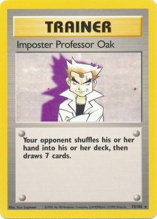 Imposter Professor Oak (73/102) [Base Set Unlimited] | Gauntlet Hobbies - Angola