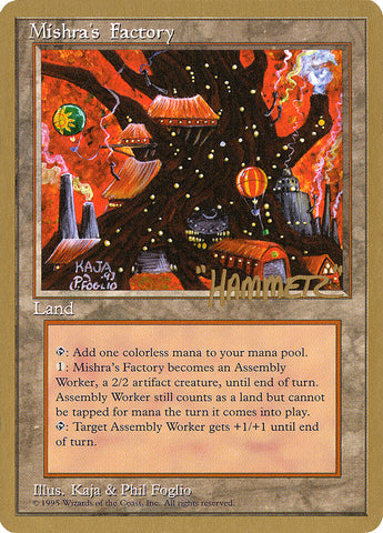 Mishra's Factory (Shawn "Hammer" Regnier) [Pro Tour Collector Set]