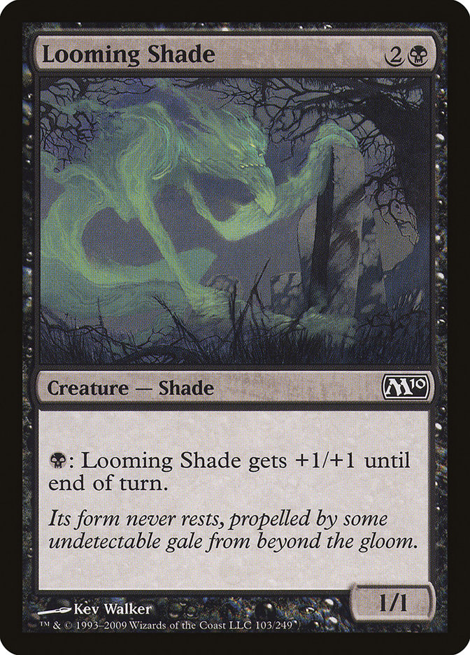 Looming Shade [Magic 2010] | Gauntlet Hobbies - Angola