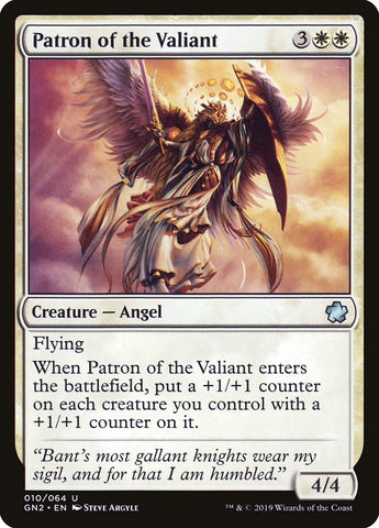 Patron of the Valiant [Game Night 2019]