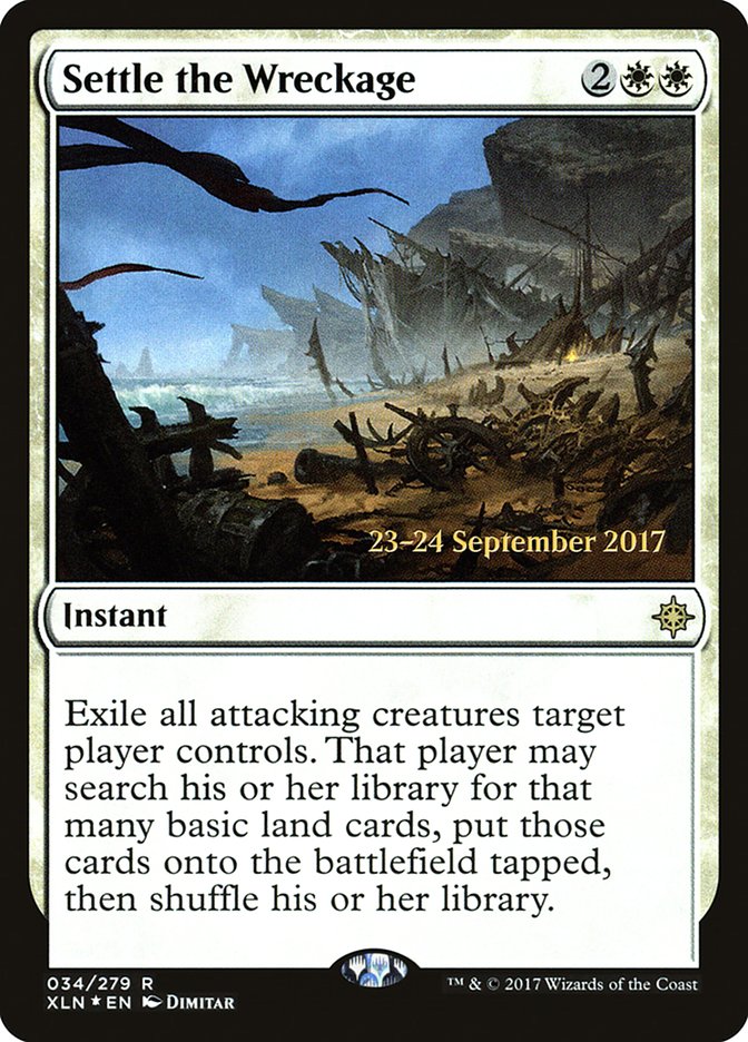 Settle the Wreckage [Ixalan Prerelease Promos] | Gauntlet Hobbies - Angola