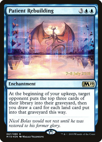 Patient Rebuilding [Core Set 2019 Prerelease Promos]