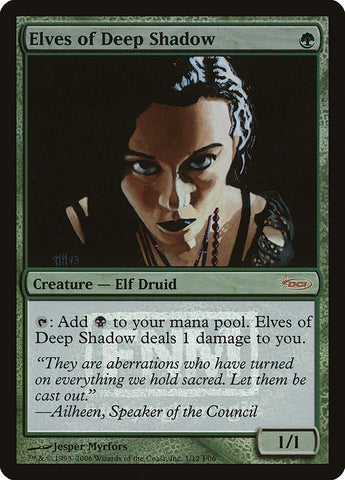 Elves of Deep Shadow [Friday Night Magic 2006]