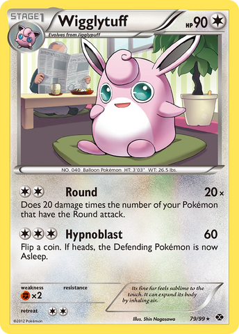 Wigglytuff (79/99) [Black & White: Next Destinies]