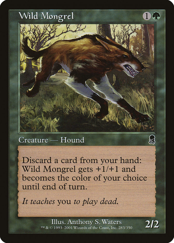 Wild Mongrel [Odyssey] | Gauntlet Hobbies - Angola