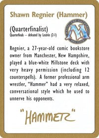 1996 Shawn "Hammer" Regnier Biography Card [World Championship Decks] | Gauntlet Hobbies - Angola