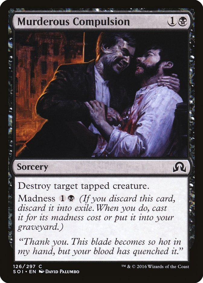 Murderous Compulsion [Shadows over Innistrad] | Gauntlet Hobbies - Angola