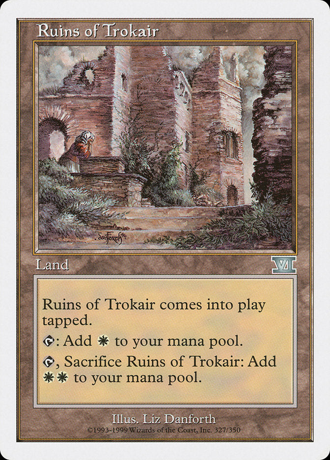 Ruins of Trokair [Classic Sixth Edition] | Gauntlet Hobbies - Angola